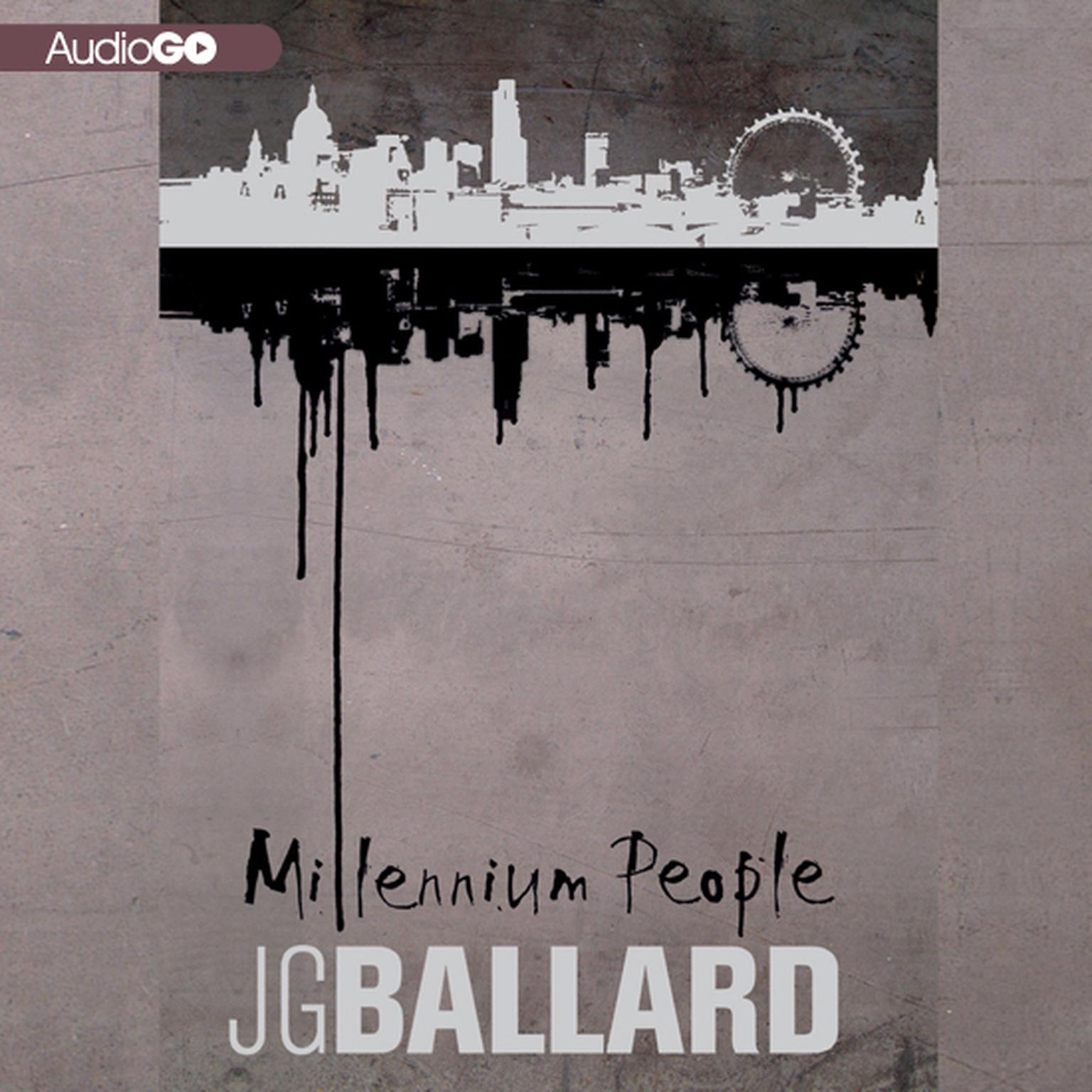 Millennium People Audiobook, by J. G. Ballard