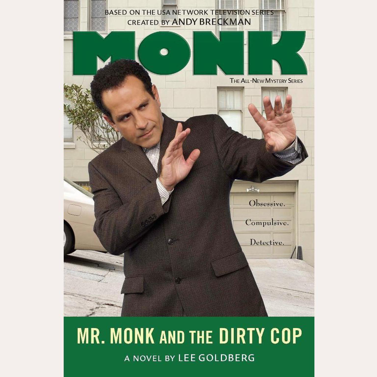 Mr. Monk and the Dirty Cop Audiobook by Lee Goldberg — Listen & Save