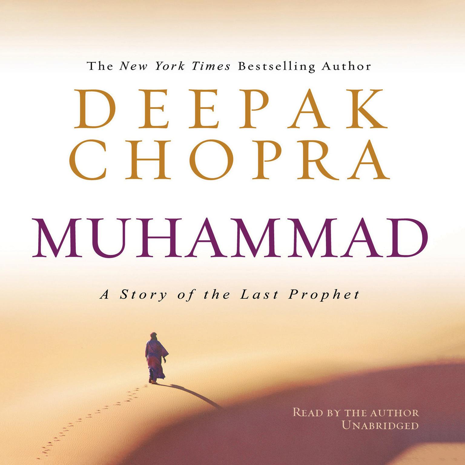 Muhammad: A Story of the Last Prophet Audiobook, by Deepak Chopra