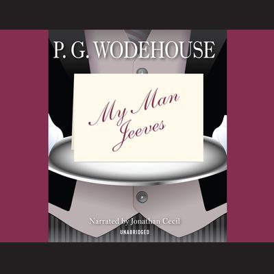 My Man Jeeves Audiobook, by 