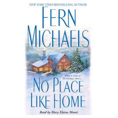 No Place Like Home Audiobook, by Fern Michaels