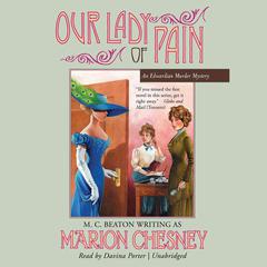 Our Lady of Pain Audiobook, by M. C. Beaton