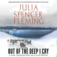 Out of the Deep I Cry Audiobook, by Julia Spencer-Fleming