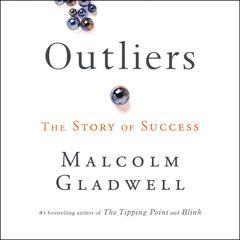Outliers Audiobook, by Malcolm Gladwell