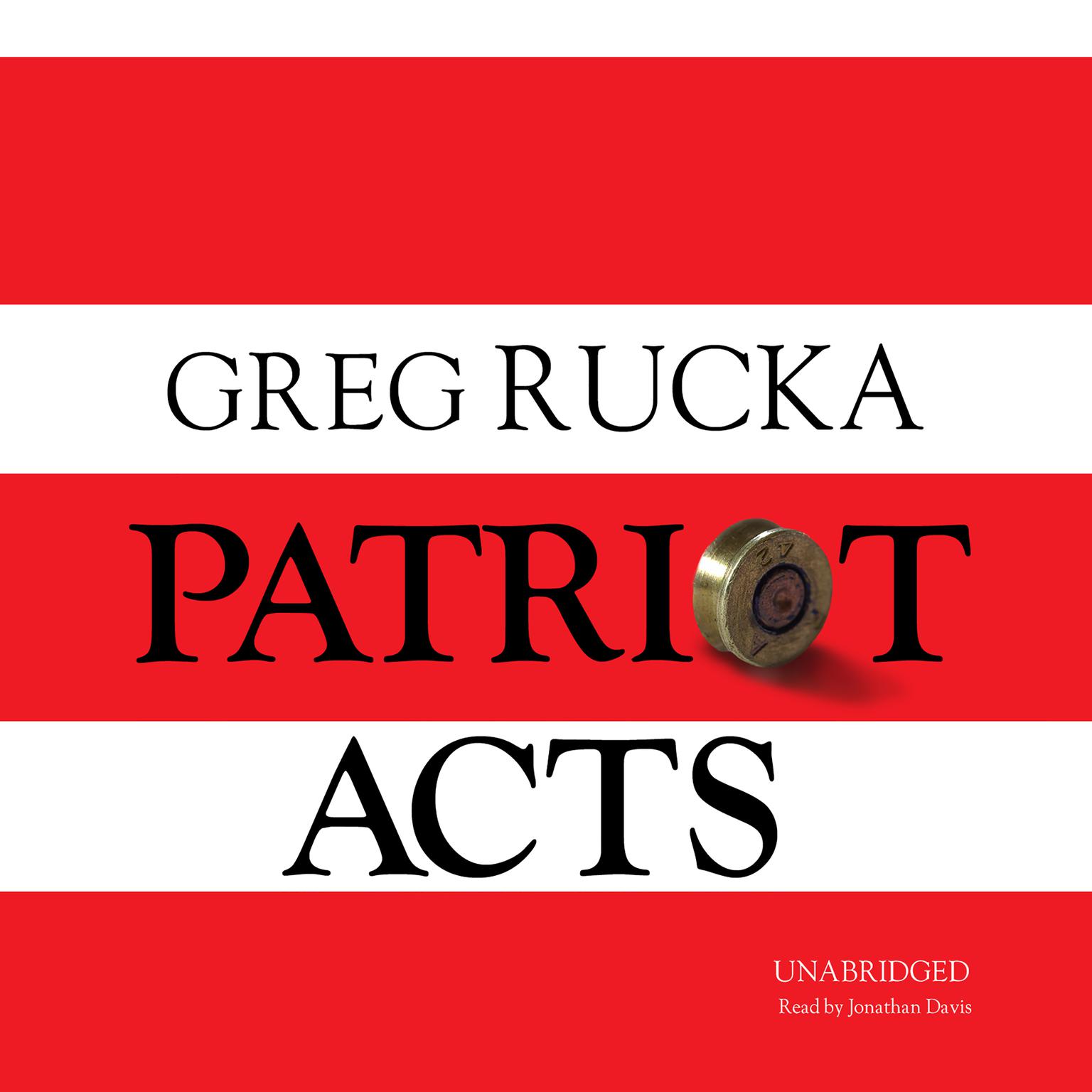 Patriot Acts Audiobook, by Greg Rucka