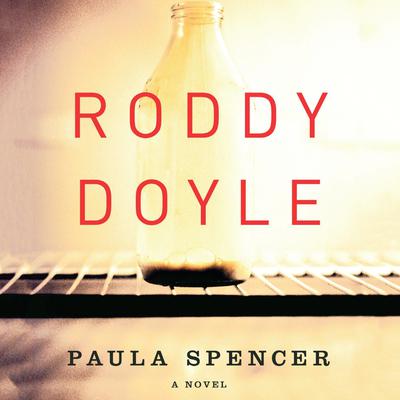Paula Spencer Audiobook, by Roddy Doyle