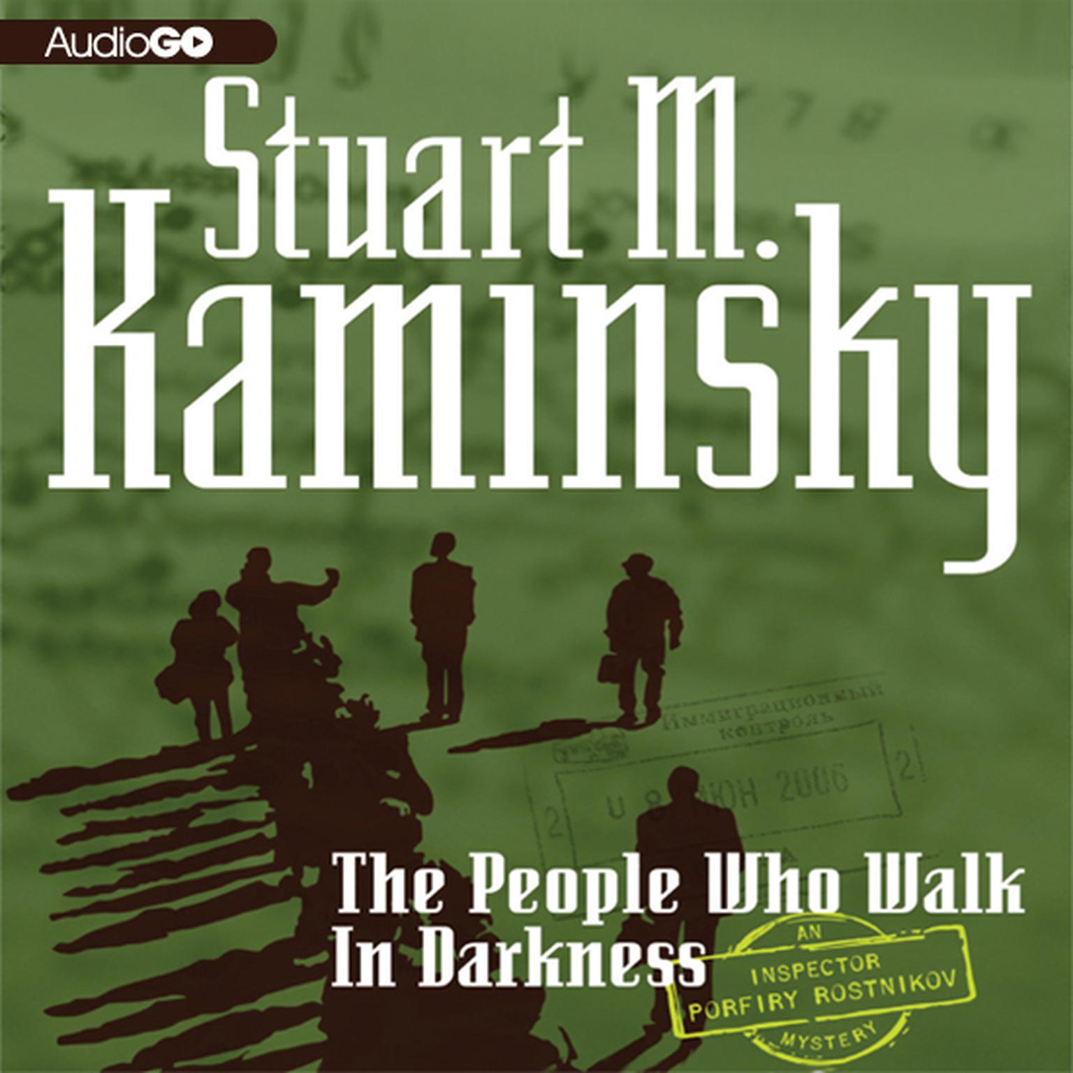People Who Walk in Darkness Audiobook, by Stuart M. Kaminsky