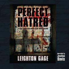 Perfect Hatred Audiobook, by Leighton Gage