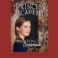 Princess Academy Audiobook, by 
