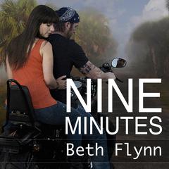 Nine Minutes Audiobook, by Beth Flynn