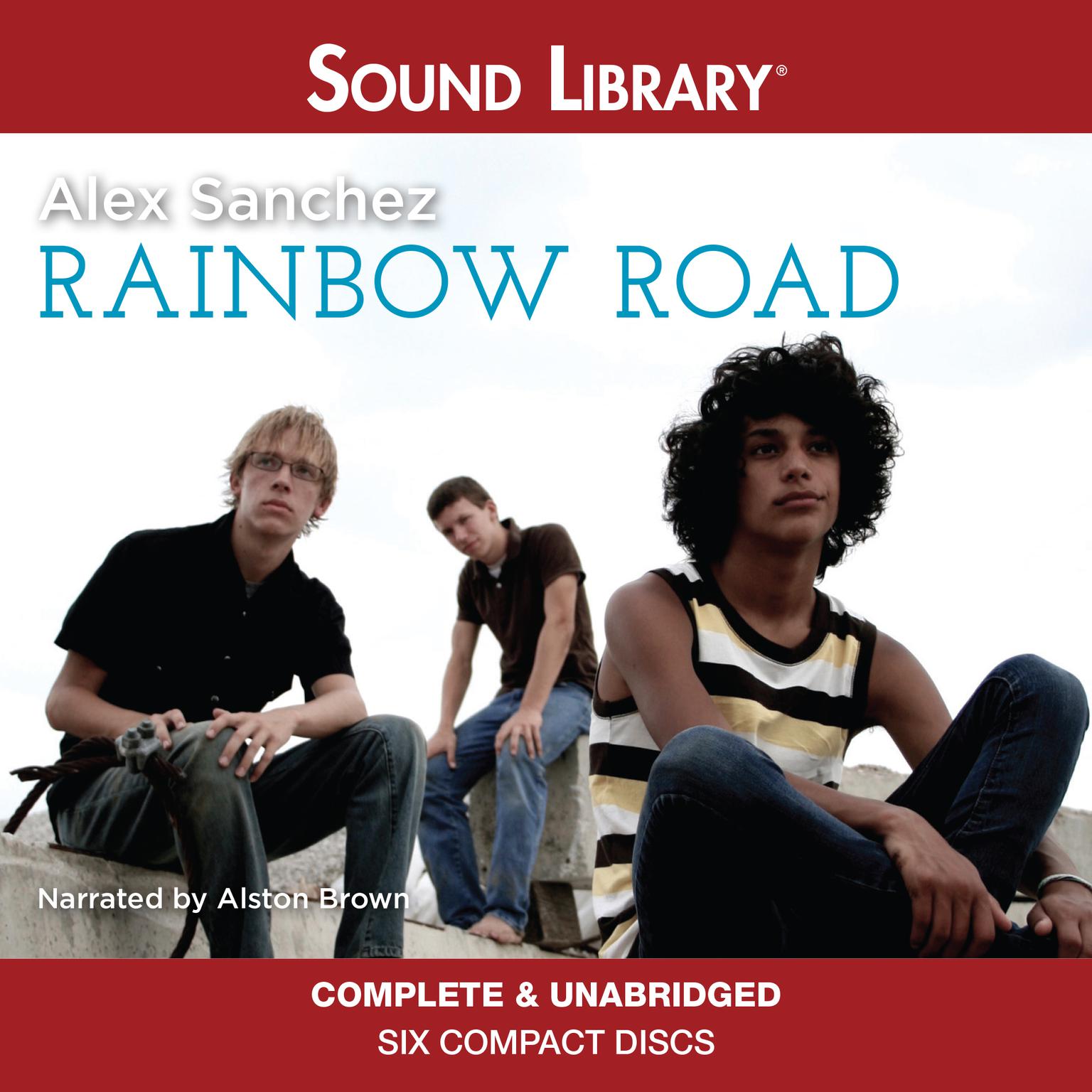Rainbow Road Audiobook, by Alex Sanchez