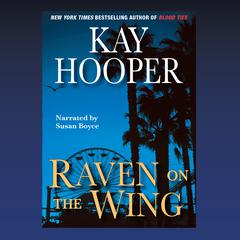 Raven on the Wing Audiobook, by Kay Hooper