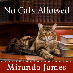 No Cats Allowed Audiobook, by Miranda James