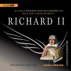 Richard II Audiobook, by William Shakespeare