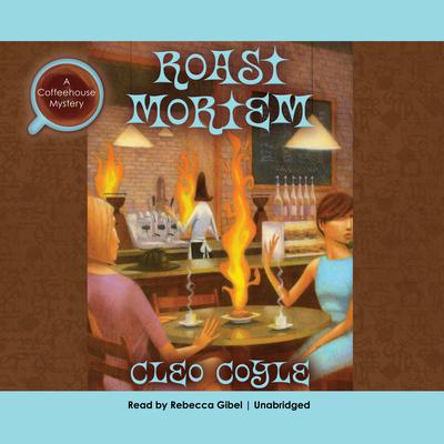 Roast Mortem Audiobook, by Cleo Coyle