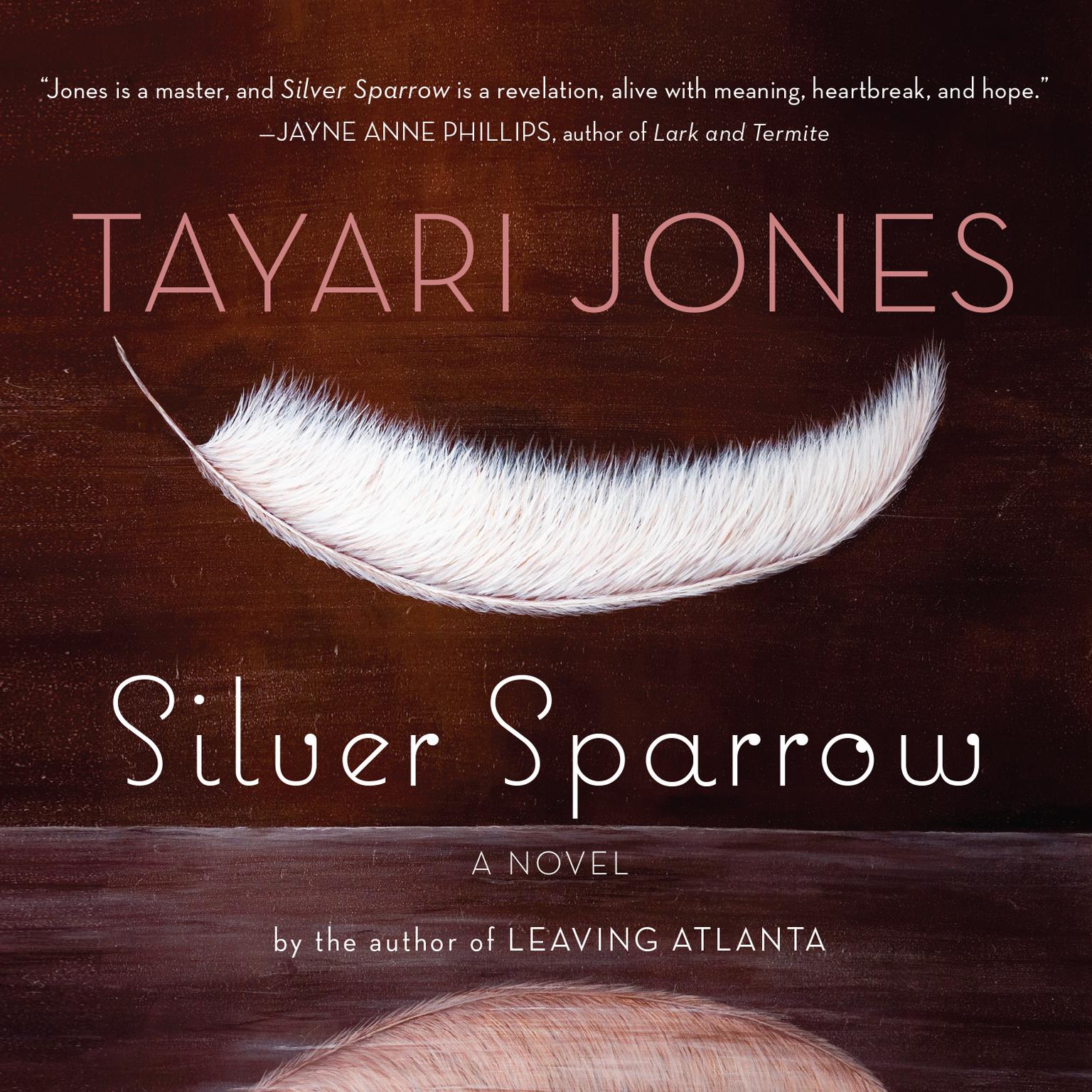 Silver Sparrow Audiobook, by Tayari Jones
