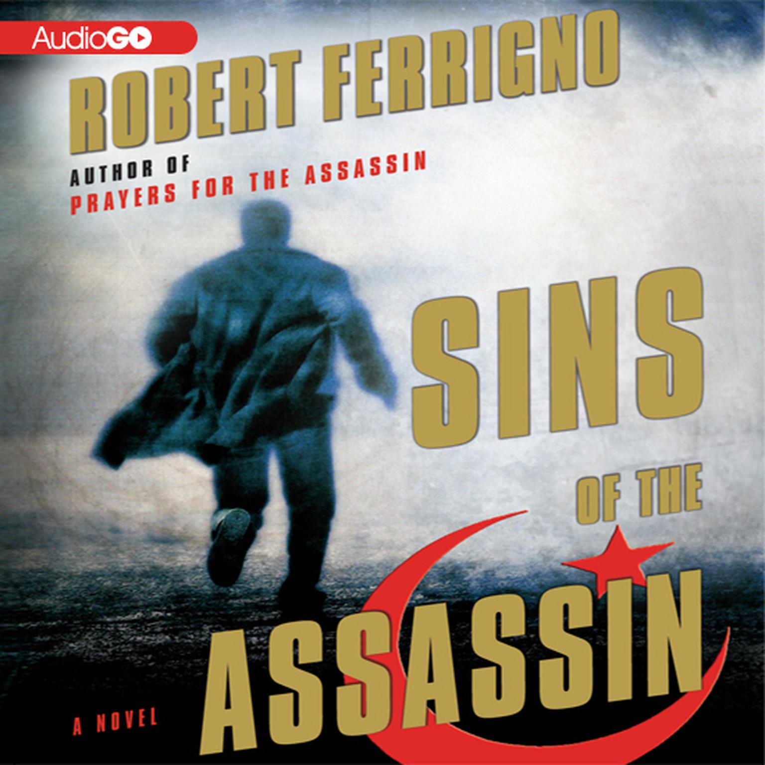 Sins of the Assassin Audiobook, by Robert Ferrigno