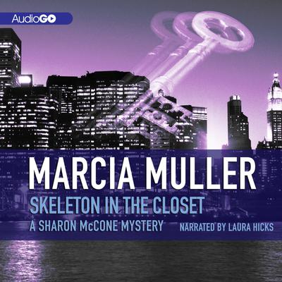 Skeleton in the Closet Audiobook, by Marcia Muller