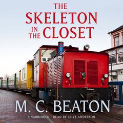 The Skeleton in the Closet Audiobook, by M. C. Beaton