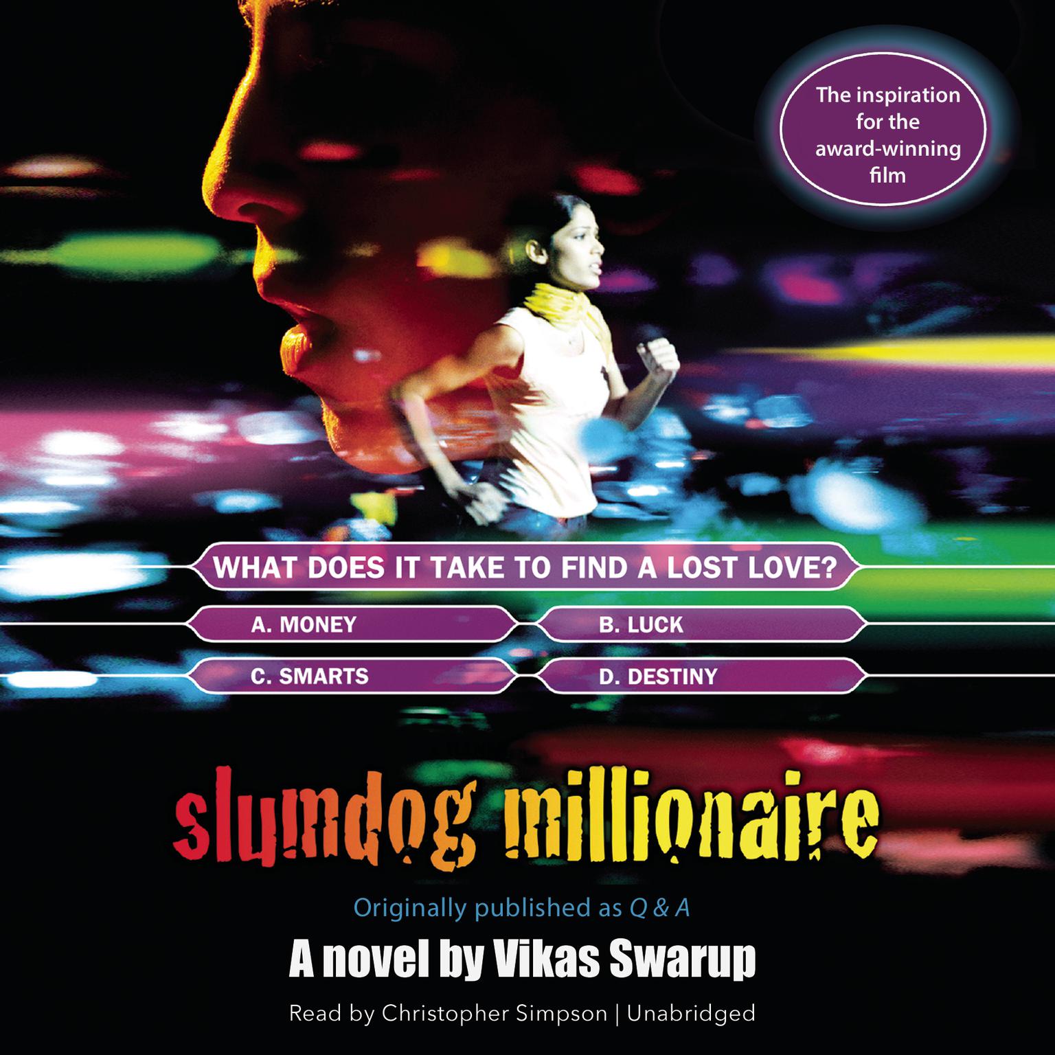 Slumdog Millionaire: Originally published as Q & A Audiobook, by Vikas Swarup
