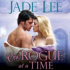 One Rogue at a Time Audiobook, by Jade Lee
