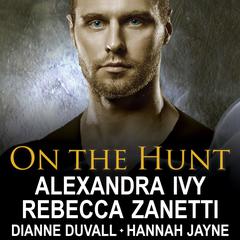 On the Hunt Audiobook, by Dianne Duvall