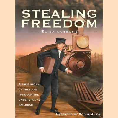 Stealing Freedom Audiobook, by Elisa Carbone