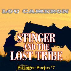 Stringer and the Lost Tribe Audiobook, by Lou Cameron