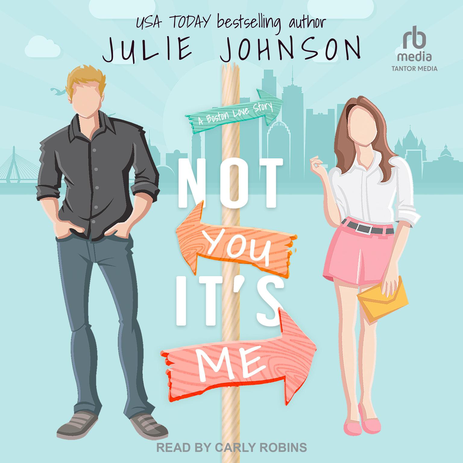 Not You Its Me Audiobook, by Julie Johnson