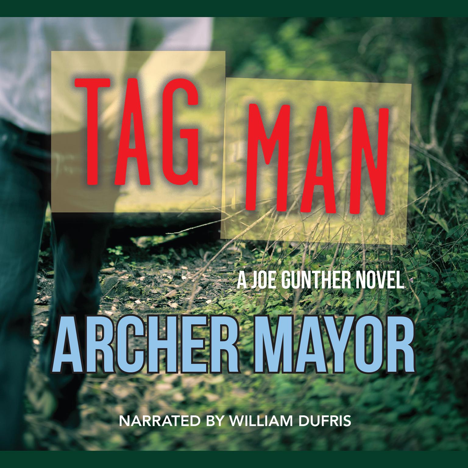 Tag Man Audiobook, by Archer Mayor