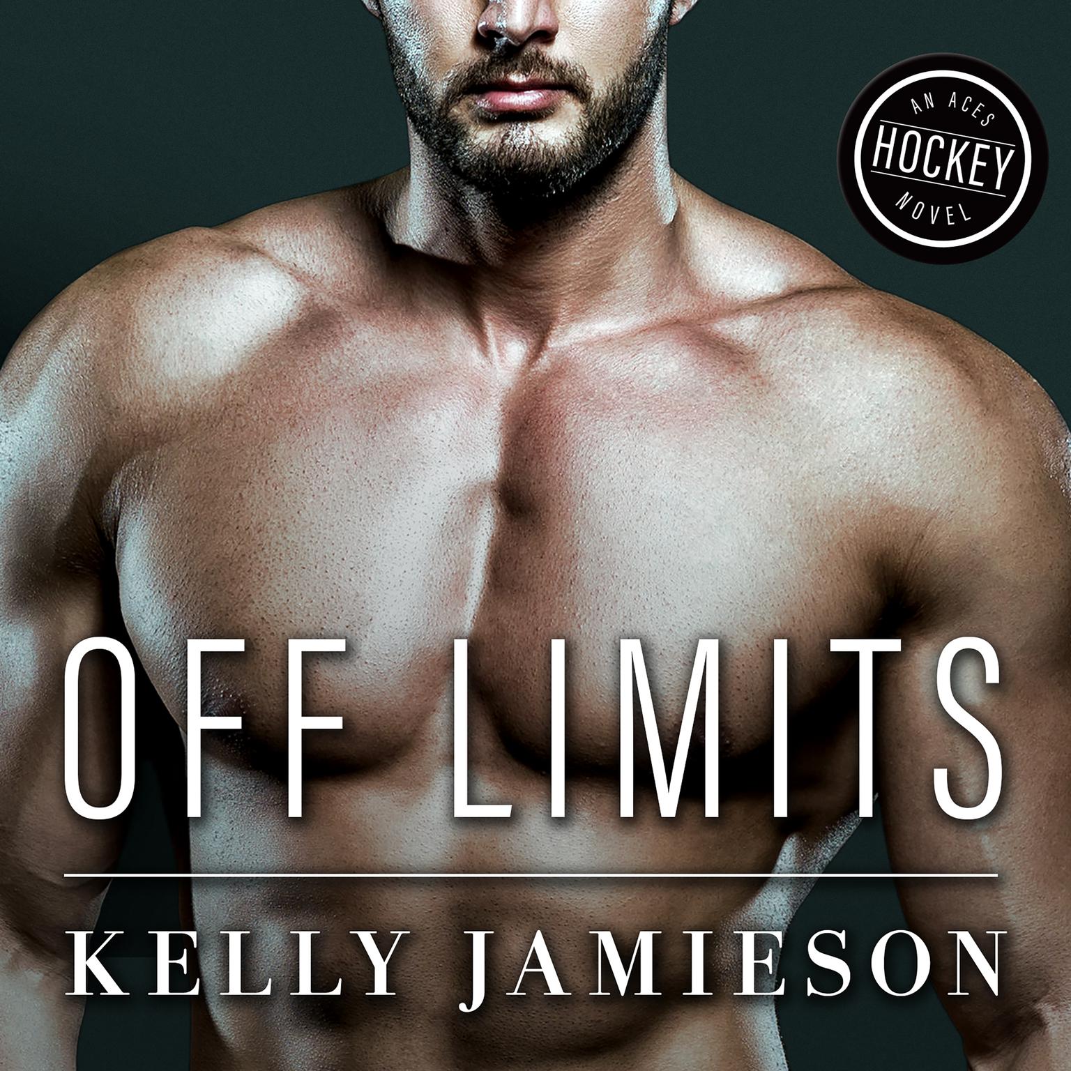 Off Limits Audiobook, by Kelly Jamieson