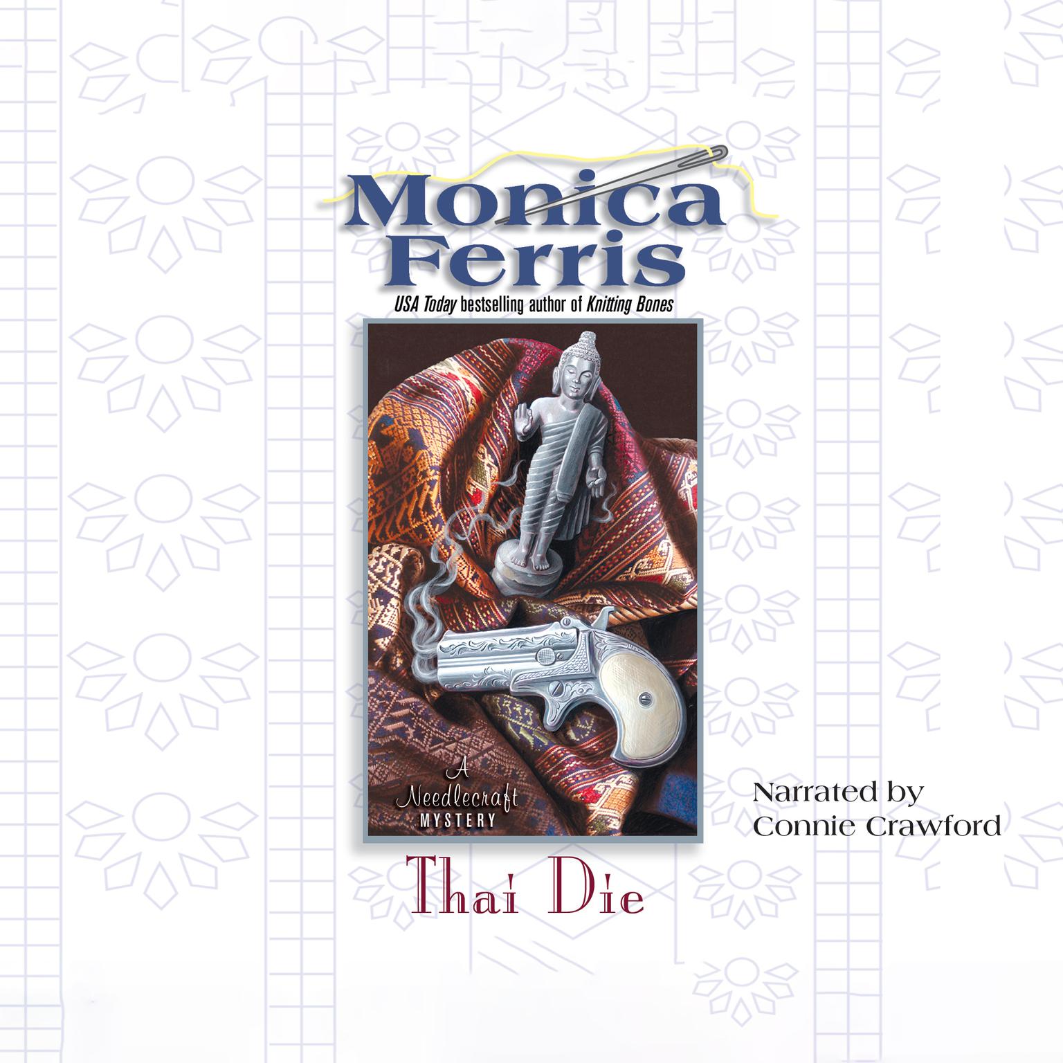 Thai Die Audiobook, by Monica Ferris