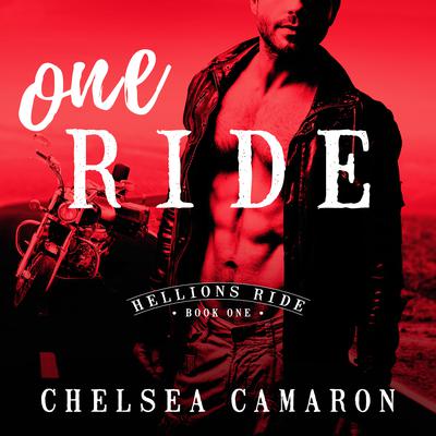 One Ride Audiobook, by Chelsea Camaron