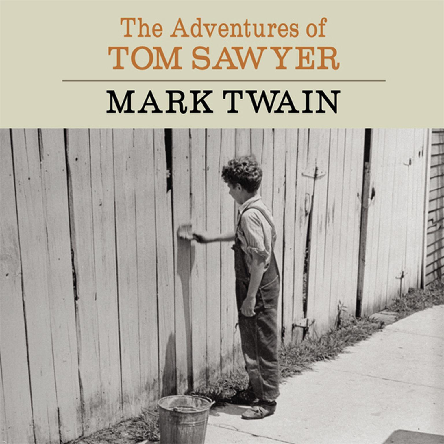 The Adventures of Tom Sawyer Audiobook, by Mark Twain