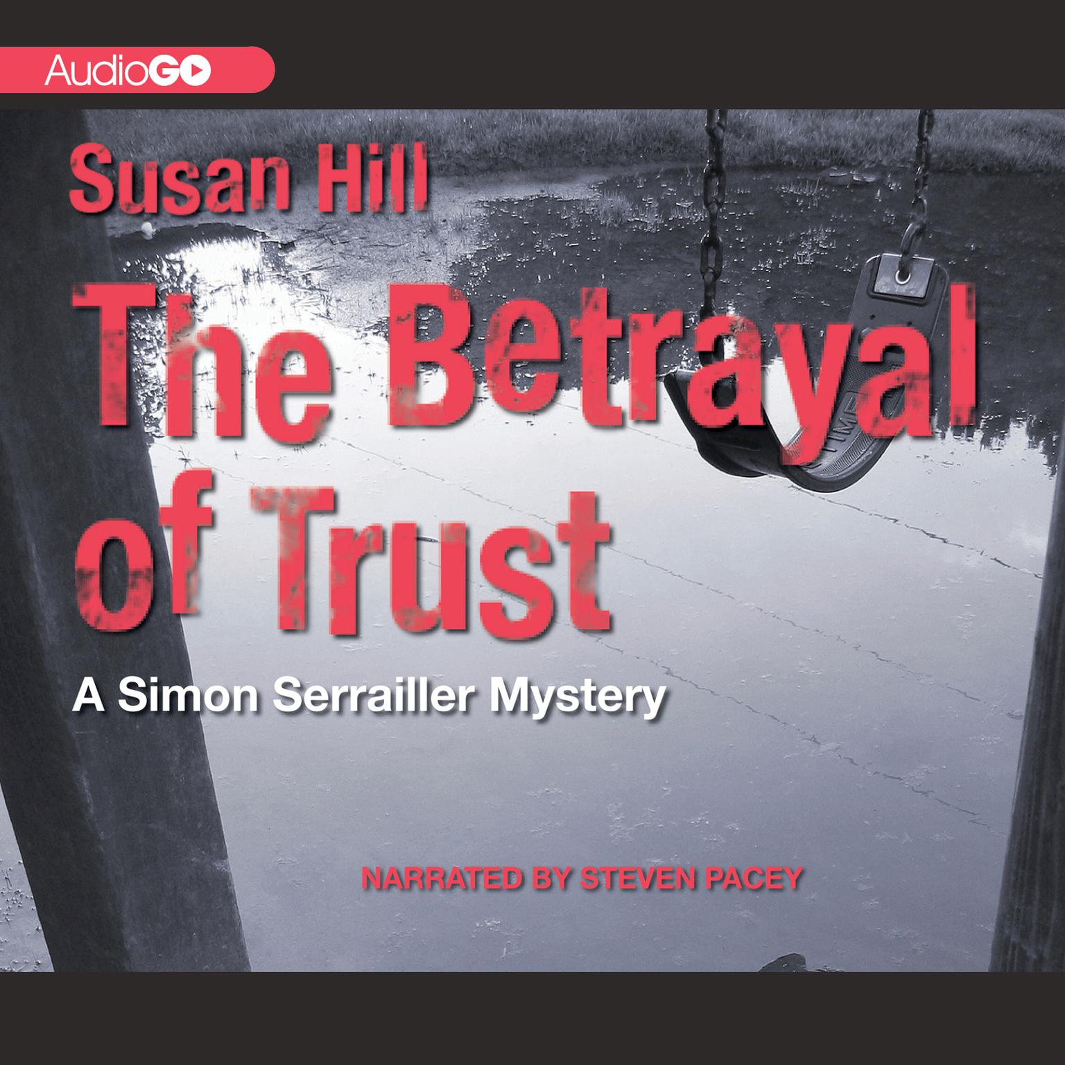 The Betrayal of Trust Audiobook, by Susan Hill