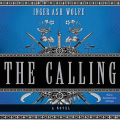 The Calling Audiobook, by Inger Ash Wolfe