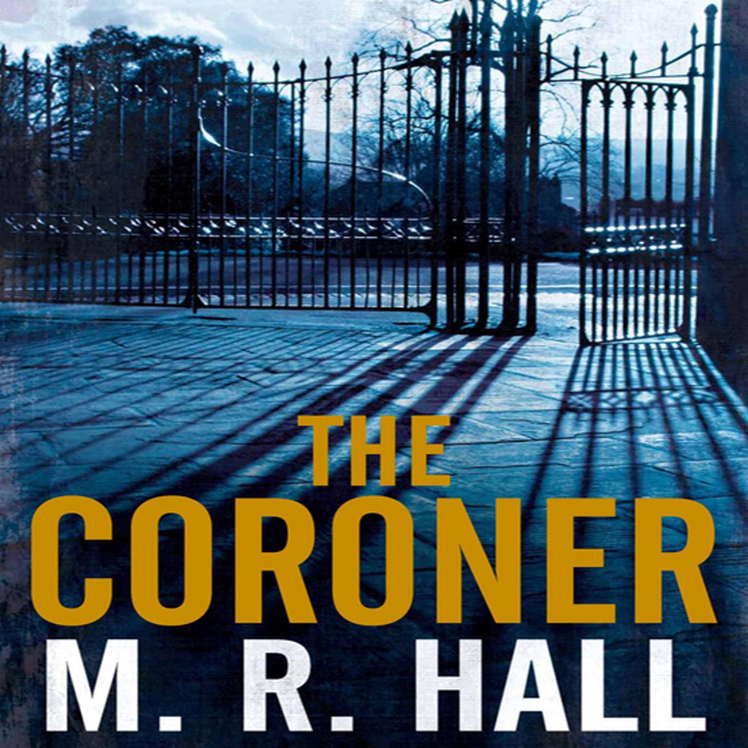 The Coroner Audiobook, by M. R. Hall