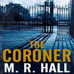 The Coroner Audiobook, by M. R. Hall