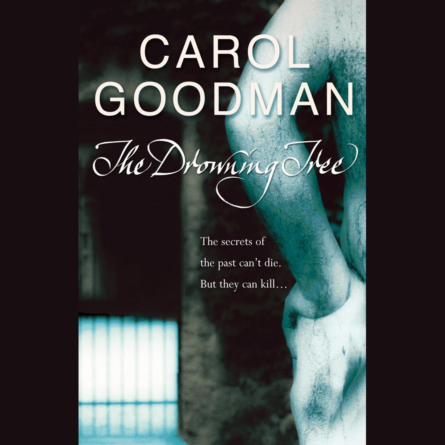 The Drowning Tree Audiobook, by Carol Goodman