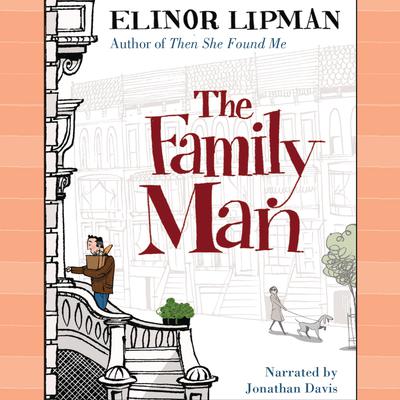 The Family Man Audiobook, by Elinor Lipman