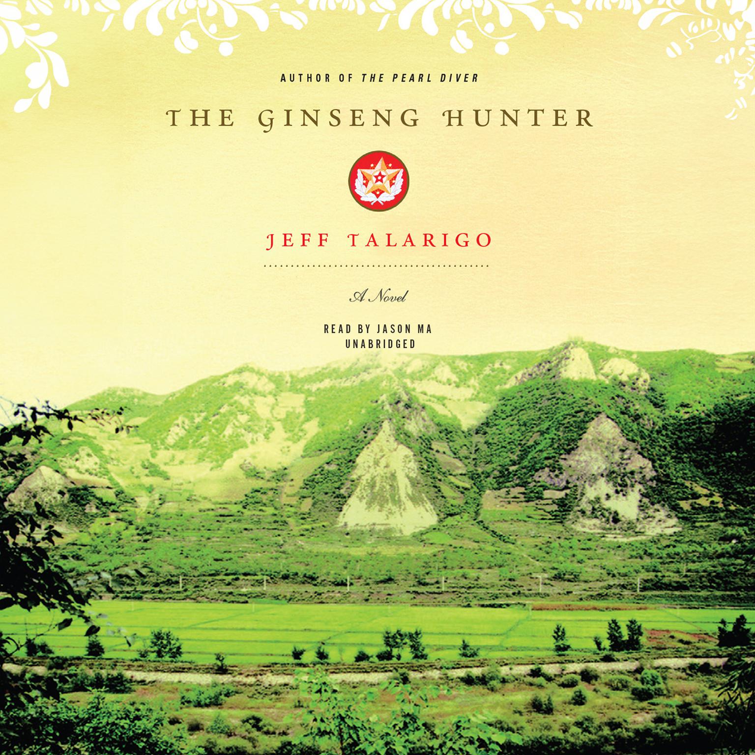 The Ginseng Hunter Audiobook, by Jeff Talarigo
