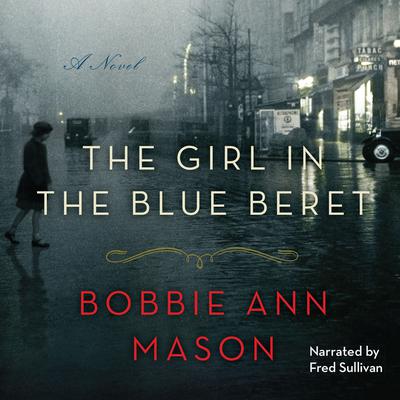 The Girl in the Blue Beret Audiobook, by Bobbie Ann Mason