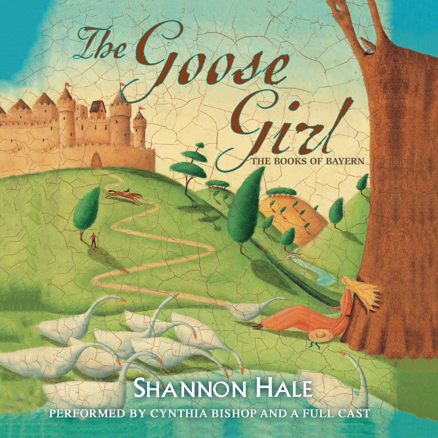 The Goose Girl Audiobook, by Shannon Hale
