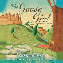 The Goose Girl Audiobook, by 