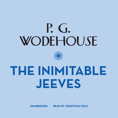 The Inimitable Jeeves Audiobook, by 