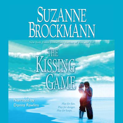 The Kissing Game Audiobook, by Suzanne Brockmann