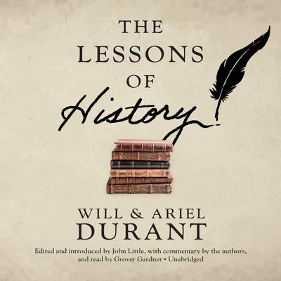 The Lessons of History Audiobook, by Will Durant