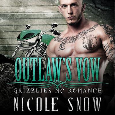 Outlaw's Vow Audiobook, by Nicole Snow
