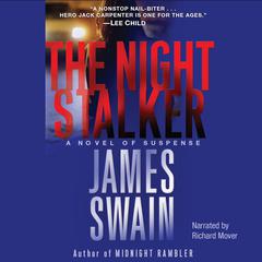 The Night Stalker: A Novel of Suspense Audiobook, by James Swain