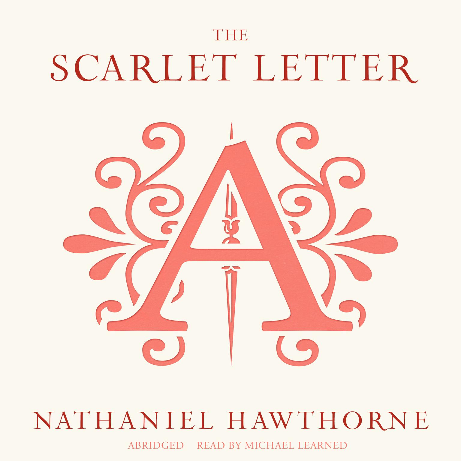 The Scarlet Letter (Abridged) Audiobook, by Nathaniel Hawthorne